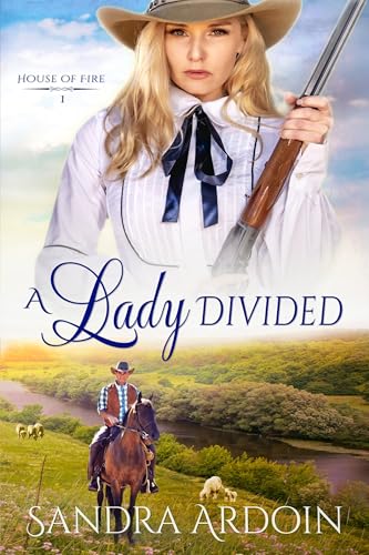 A Lady Divided (House of Fire #1)