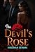 THE DEVIL'S ROSE: A Deal wi...