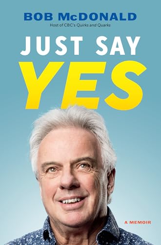 Just Say Yes: A Memoir (Hardcover)