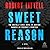Sweet Reason: A Novel