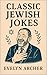 Jewish Classic Jokes