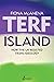 TERF Island: How the UK Res...