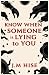 Know When Someone is Lying to You by Jerrod Manuel Hise Know When Someone is Lying to You by Jerrod Manuel Hise