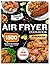 Air Fryer Cookbook with Col...
