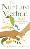 Nurture Method, T...