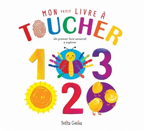 Mon petit livre à toucher 123: Un premier livre sensoriel à explorer (Hardcover)