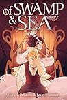 Of Swamp & Sea, V...