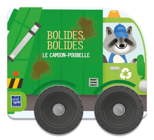 Bolides, bolides - Camion poubelle (Paperback)