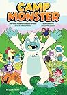 Camp Monster by Kate Messner Camp Monster by Kate Messner