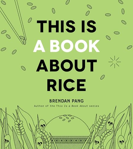 This Is a Book About Rice (Hardcover)