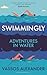 Swimmingly by Vassos Alexander