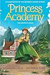 Princess Academy graphic novel by Shannon Hale Princess Academy graphic novel by Shannon Hale
