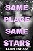Same Place, Same Stars