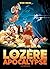 Lozère apocalypse - Tome 2 ...