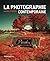 La Photographie contemporai...
