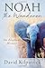 Noah the Wanderer: An Eleph...