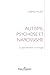 Autisme, psychose et narcissisme by Gabriel Balbo