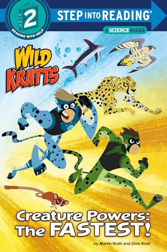 Creature Powers: The Fastest! (Wild Kratts) (Step into Reading)