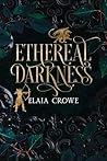 Ethereal Darkness