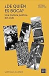 ¿De quién es Boca...