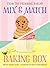 The Mix & Match Baking Box:...