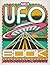 The UFO Book: A Chronological Journey from Crop Circles to Roswell