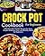 Crockpot Cookbook For Begin...