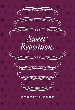 Sweet Repetition (Phoenix Poets)