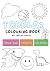 Toddler Colouring Book - Co...