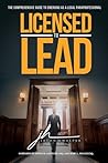 Licensed to Lead ...