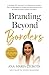 Branding Beyond Borders: A ...