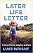 Later Life Letter by Luke Wright
