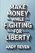 Make Money While Fighting f...
