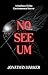 No See Um: A Southern Gothic Environmental Horror
