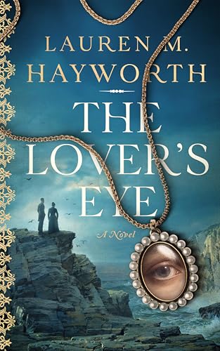 The Lover's Eye (ebook)