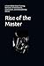 Rise of the Master: A Dark ...