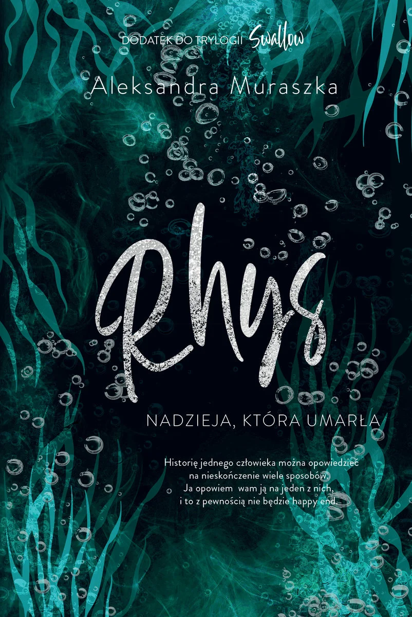 Rhys. Nadzieja, która umarła (Swallow, #3.5)