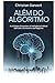 Além do Algoritmo: As Múltiplas Dimensões da Inteligência Artificial Aplicada à Economia e aos Negócios (Portuguese Edition)