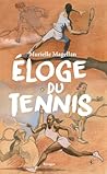 Eloge du tennis