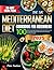 The UK Mediterranean Diet Cookbook for Beginners by Peter Nealson
