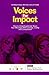 Voices For Impact by Laura Probst