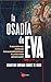 La osadía de Eva (Spanish Edition)