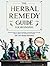 The Herbal Remedy Guide for...