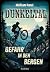 Dunkeltal: Gefahr in den Bergen