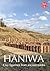 HANIWA: Clay figurines from ancient tombs (日本文化 Book 47)