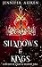 Shadows & Kings