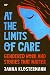 At the Limits of Care: Gend...