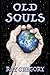 Old Souls