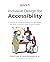 Inclusive Design for Access...