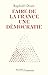 Faire de la France une démocratie by Raphael Doan